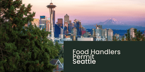 Food Handlers Permit Seattle